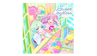 テレビ番組『アイカツプラネット！』挿入歌シングル２「 Sweet Daytime 」